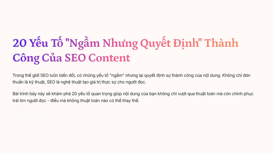 Yếu Tố "Ngầm Nhưng Quyết Định" Thành Công Của SEO Content