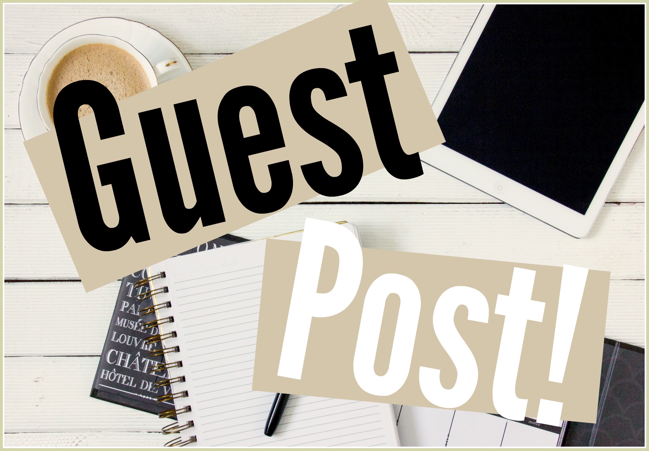 Guest Post là gì? Toàn bộ kiến thức và cách khai thác hiệu quả trong SEO